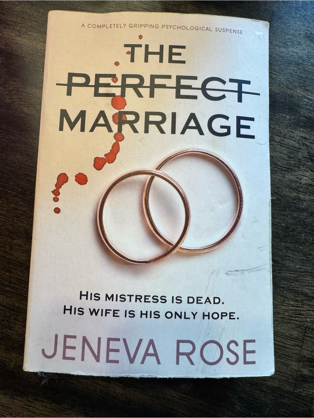 The Perfect Marriage Jeneva Rose Psychological Thriller Paperback